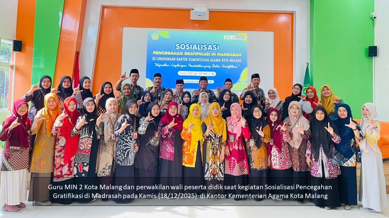 MIN 2 Kota Malang Dukung Gerakan Anti Gratifikasi, Perkuat Madrasah Bersih dan Berintegritas