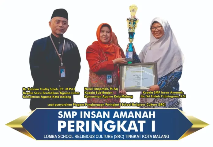 Berbudaya Islami, SMP Insan Amanah Peringkat 1 SRC Kemenag Kota Malang