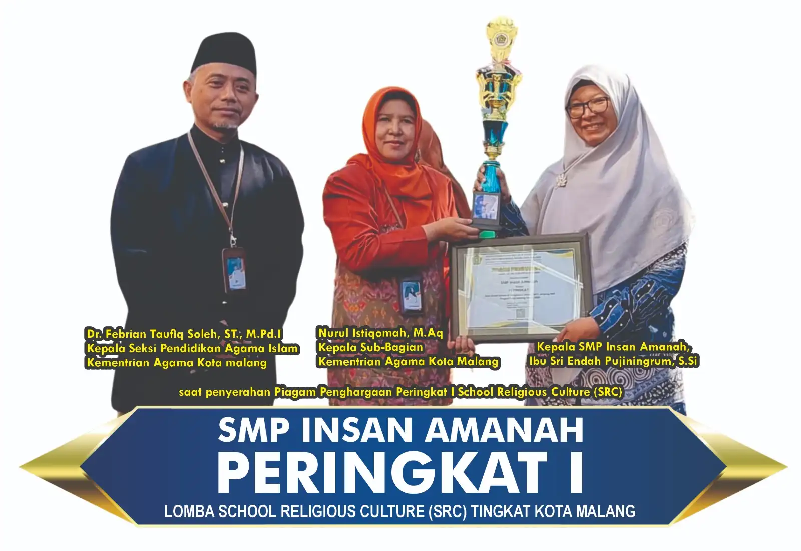 Berbudaya Islami, SMP Insan Amanah Peringkat 1 SRC Kemenag Kota Malang