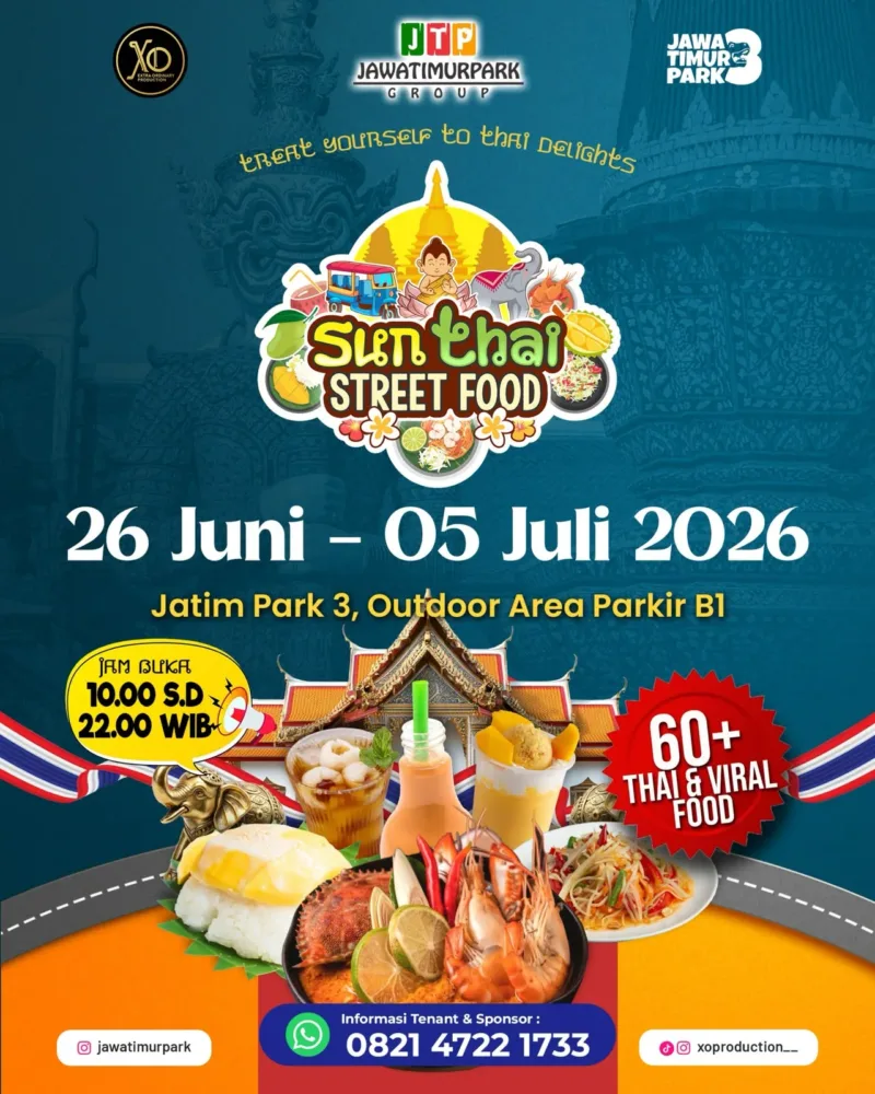 Festival Kuliner Thailand Sun Thai Street Food Hadir di Jatim Park 3 Selama Liburan Sekolah