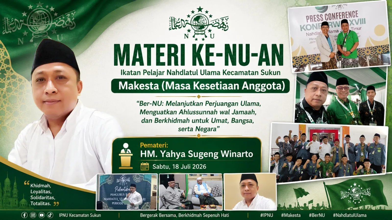 HM. Yahya Sugeng Winarto, Hari Ini Bekali Kader Muda IPNU Sukun Materi Ke-NU-an di Ajang Makesta